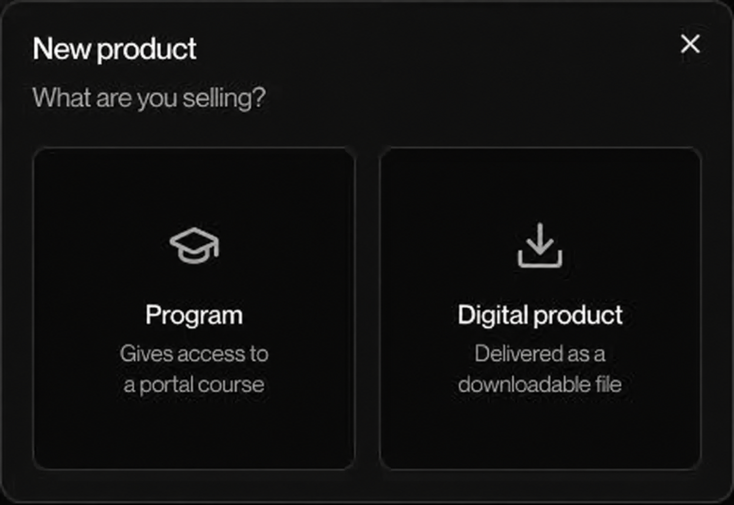 New product: choose Program for training access or Digital product for a downloadable file.
